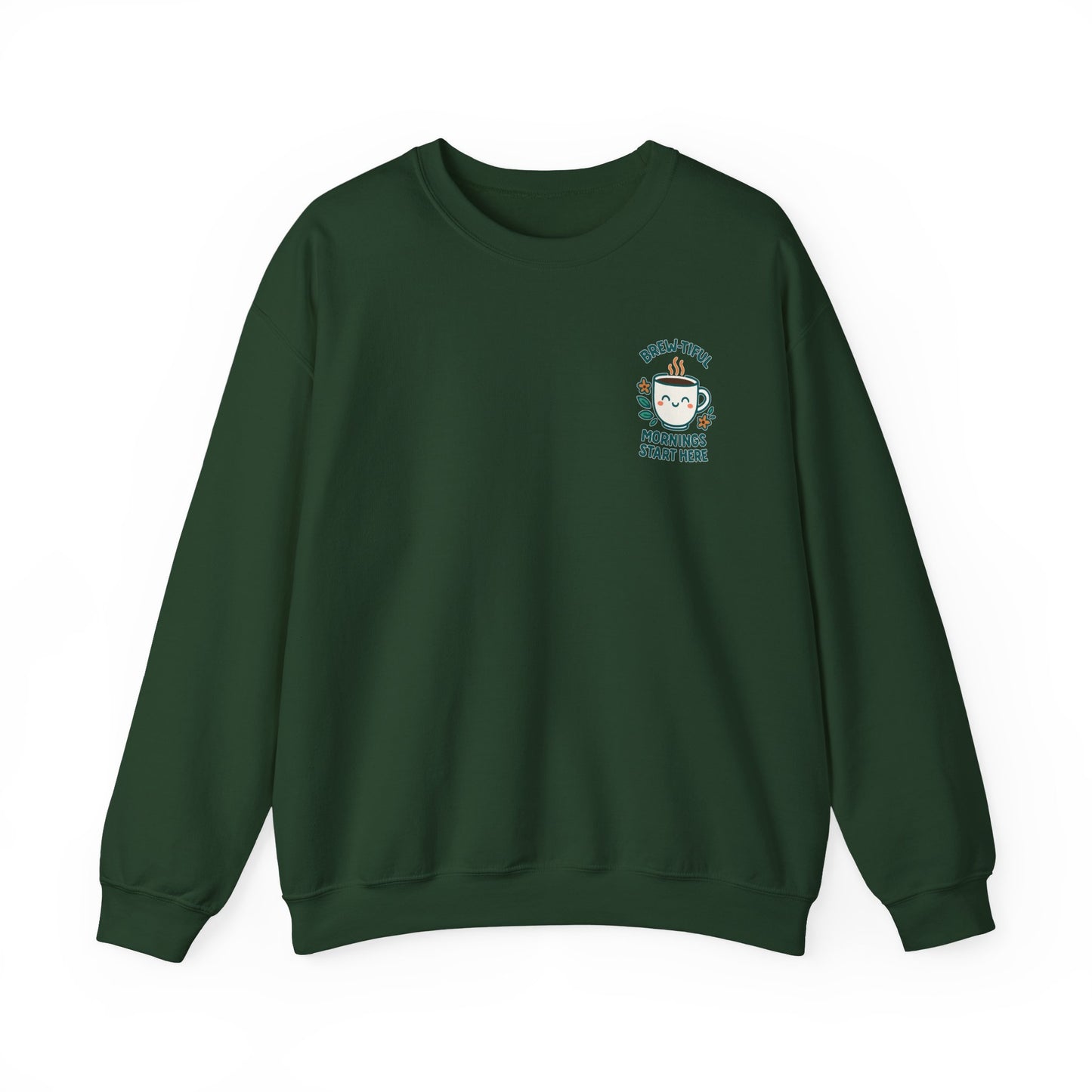Brew-tiful & Comfy Motivational Sweatshirt, Casual Crewneck, Gift for Friends, Cozy Outfit, Everyday Wear, Inspirational Humor