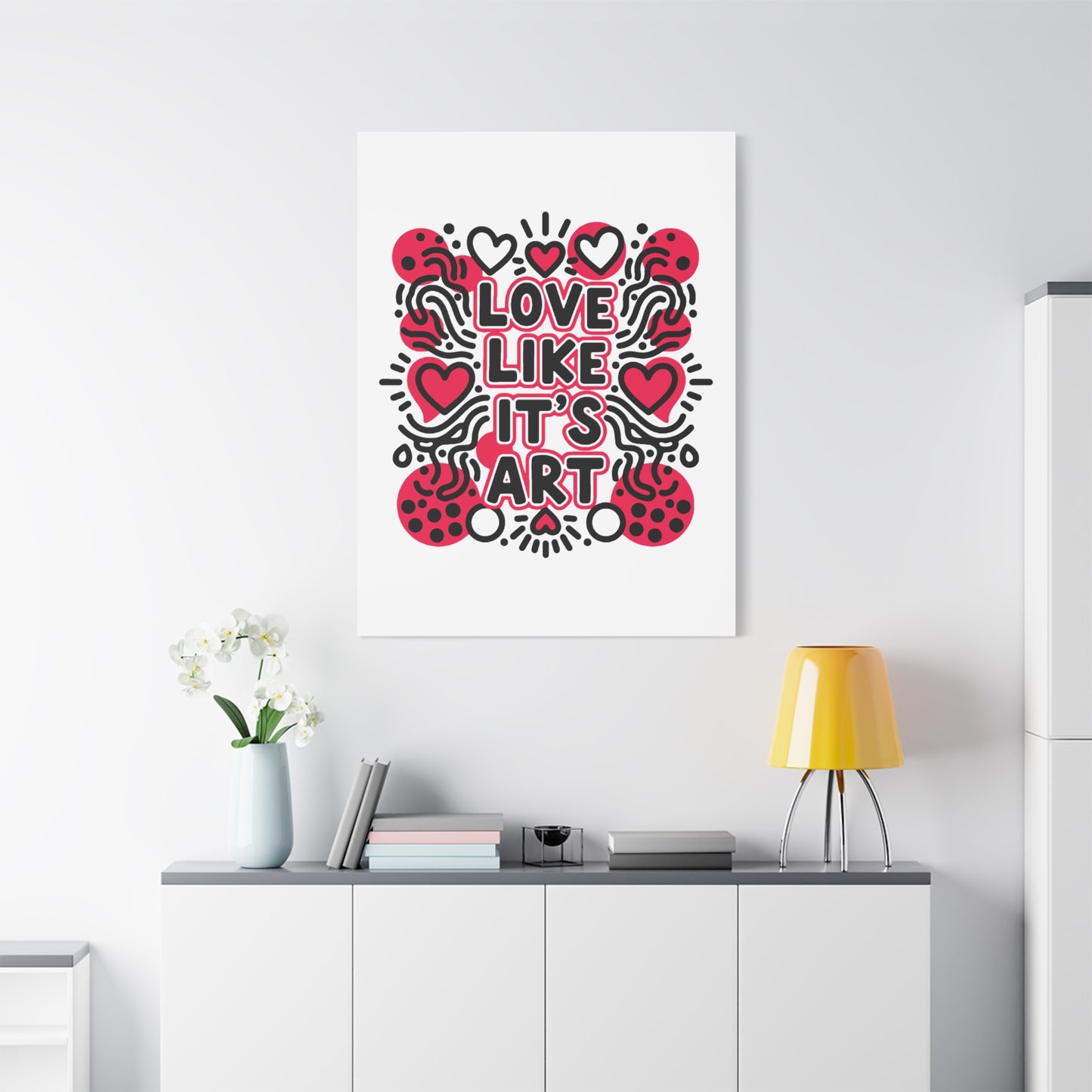 Love Like It's Art - Stretched Canvas