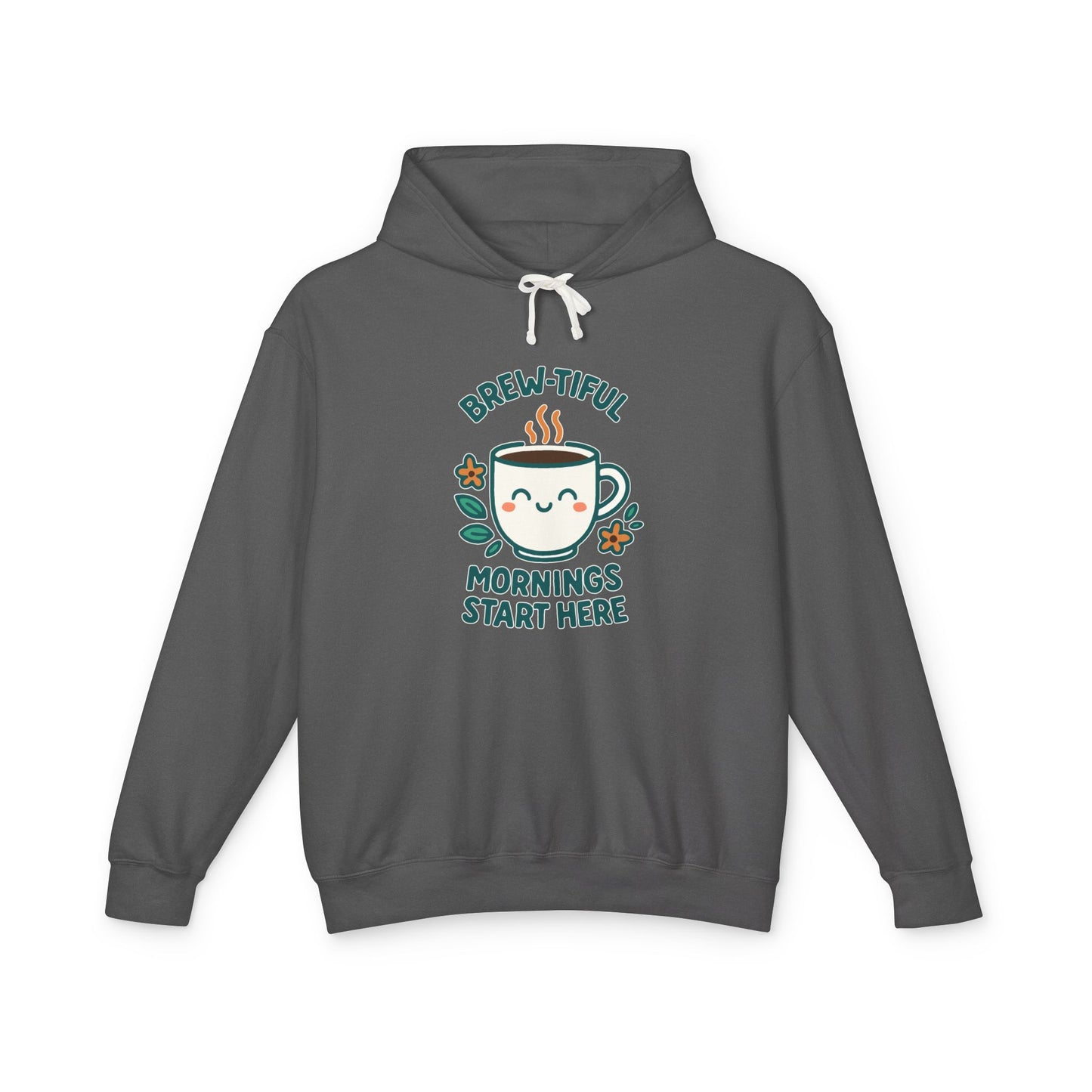 Brew-tiful Mornings Start Here - Hoodie