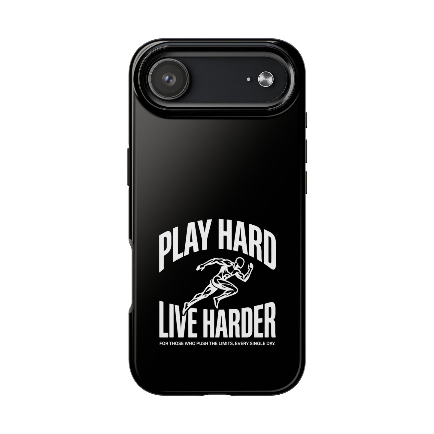Play Hard / Live Harder - Phone Case