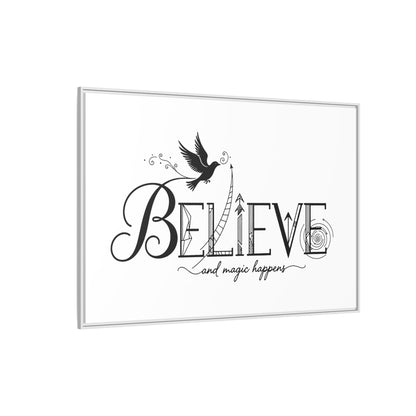 Believe and Magic Happens - Framed Canvas