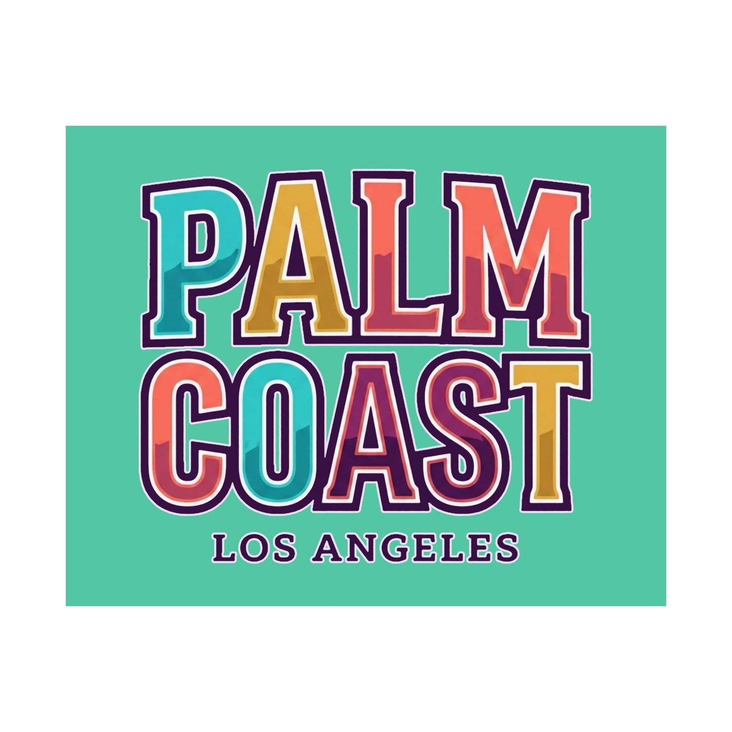 Palm Coast - Los Angeles - Poster
