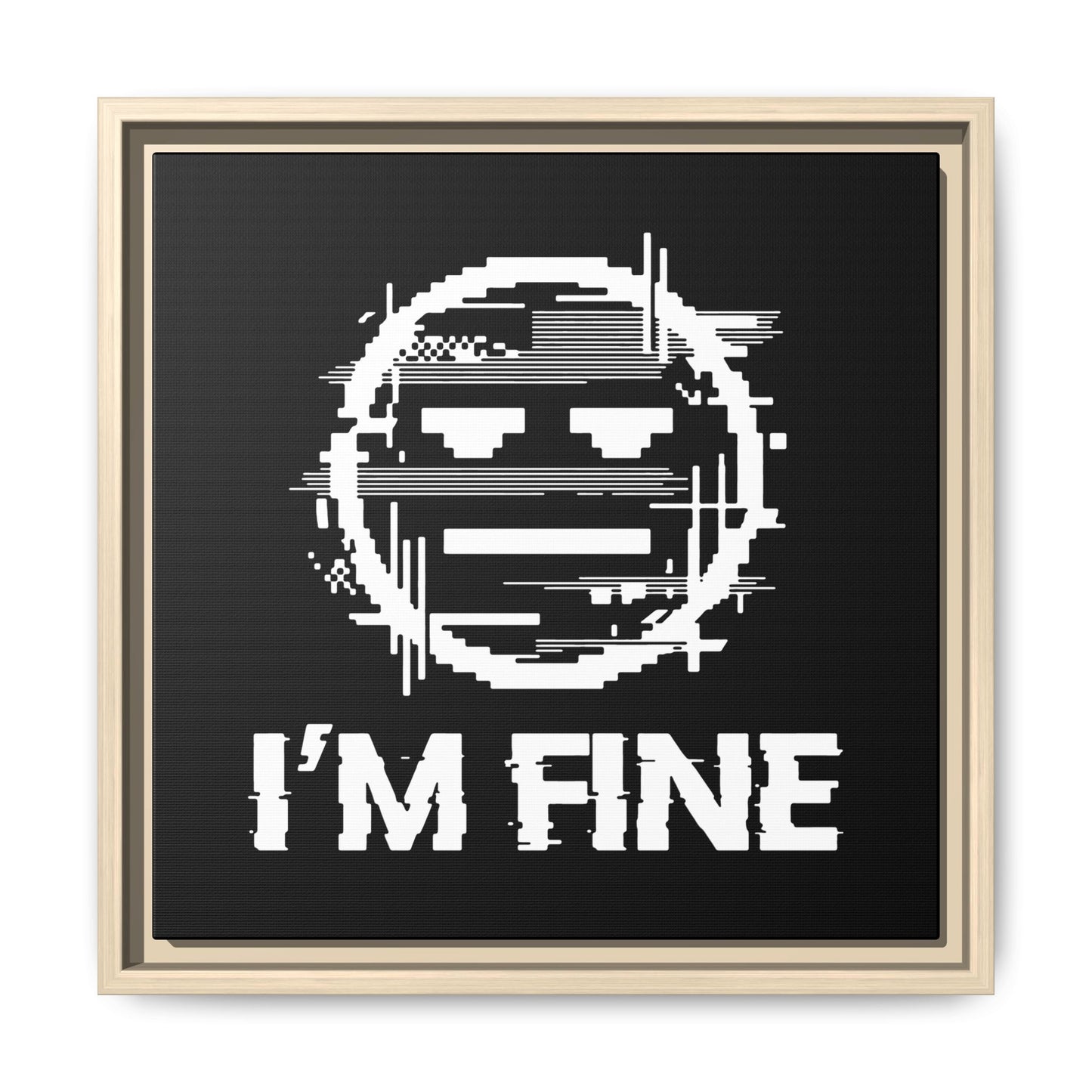 I’m Fine Glitched Smiley - Framed Canvas