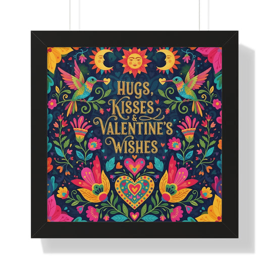 Hugs, Kisses & Valentine’s Wishes - Framed Poster