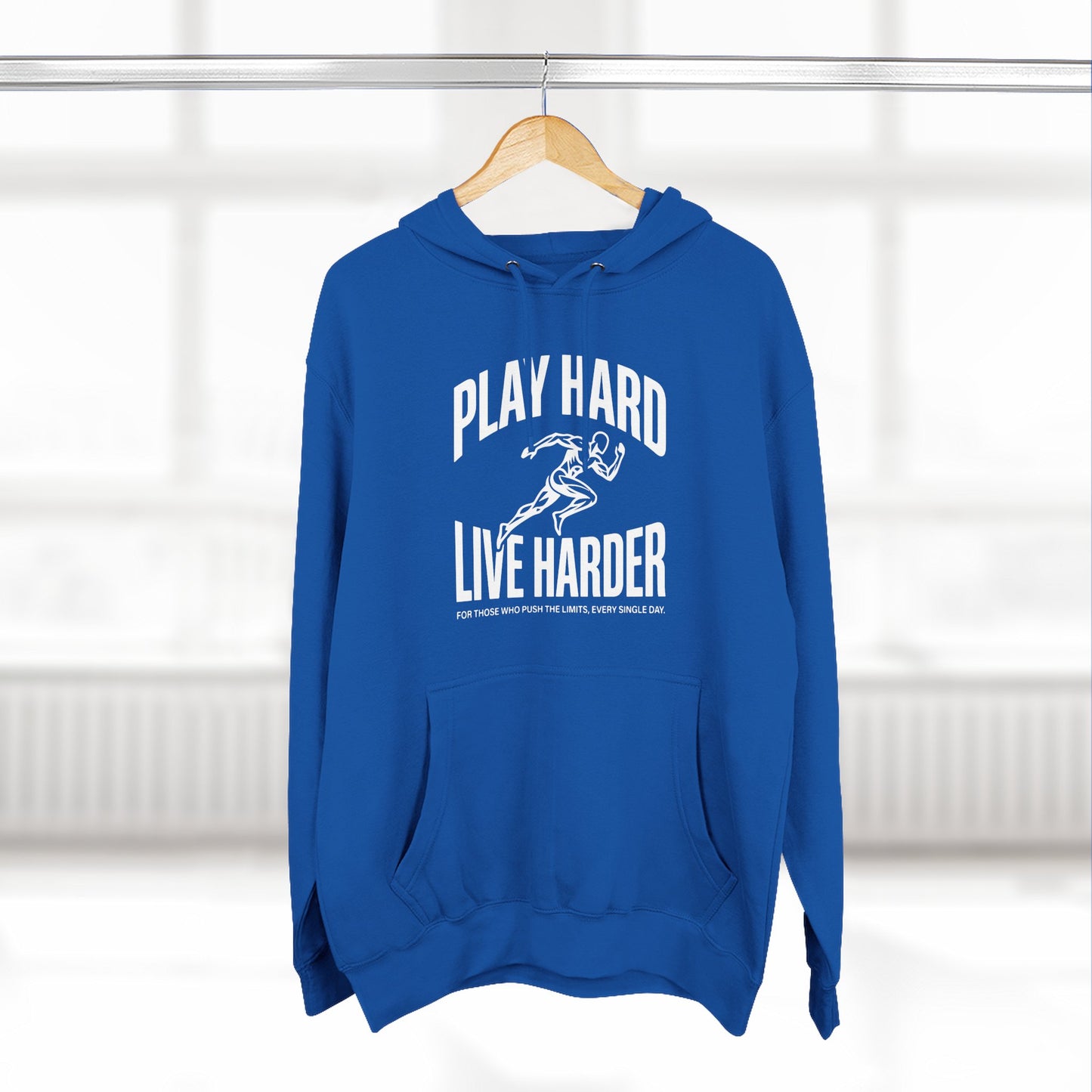 Play Hard / Live Harder - Hoodie