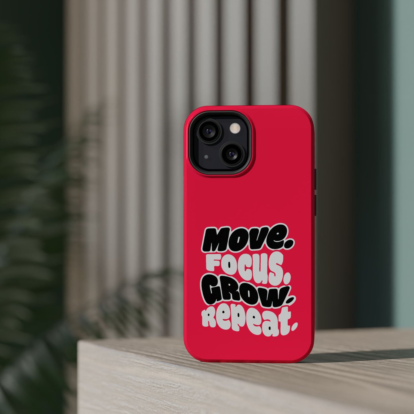 Move. Focus. Grow. Repeat. - Magnetic Phone Case