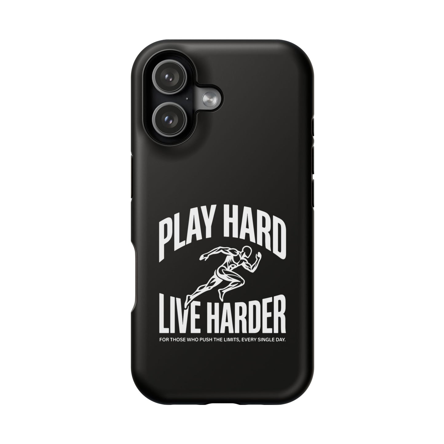 Play Hard / Live Harder - Magnetic Phone Case