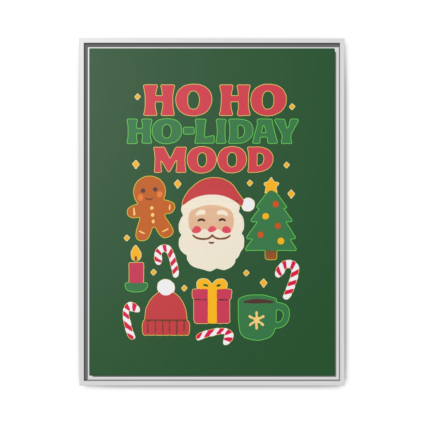 Ho Ho Ho-liday Mood - Framed Canvas