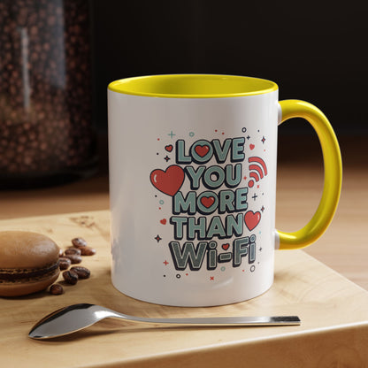 Love You More Than Wi‑Fi - Color Accent Mug