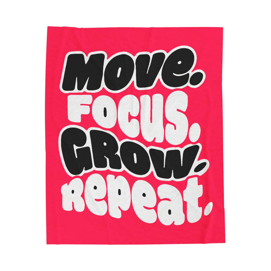 Move. Focus. Grow. Repeat. - Blanket