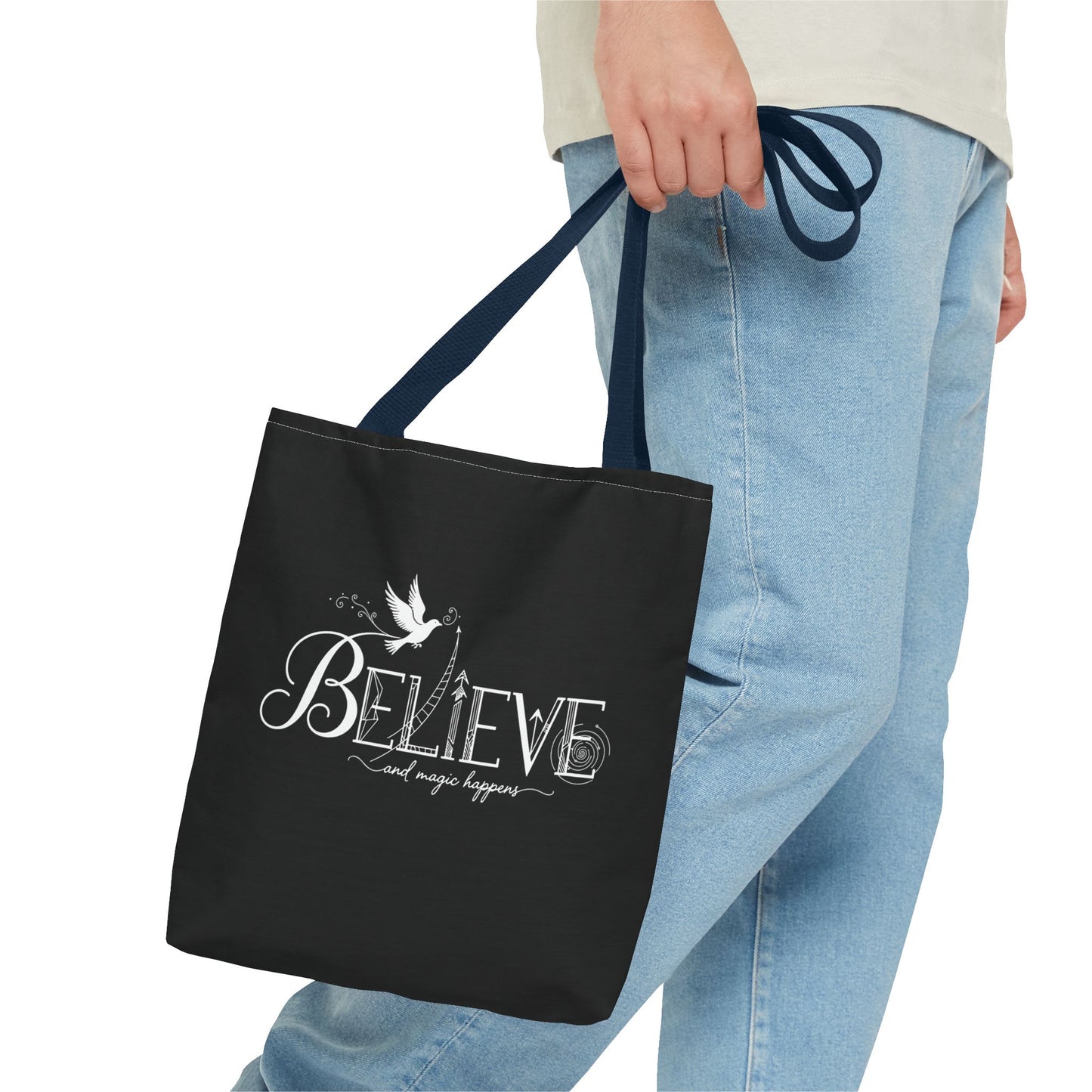 Believe and Magic Happens - Tote Bag