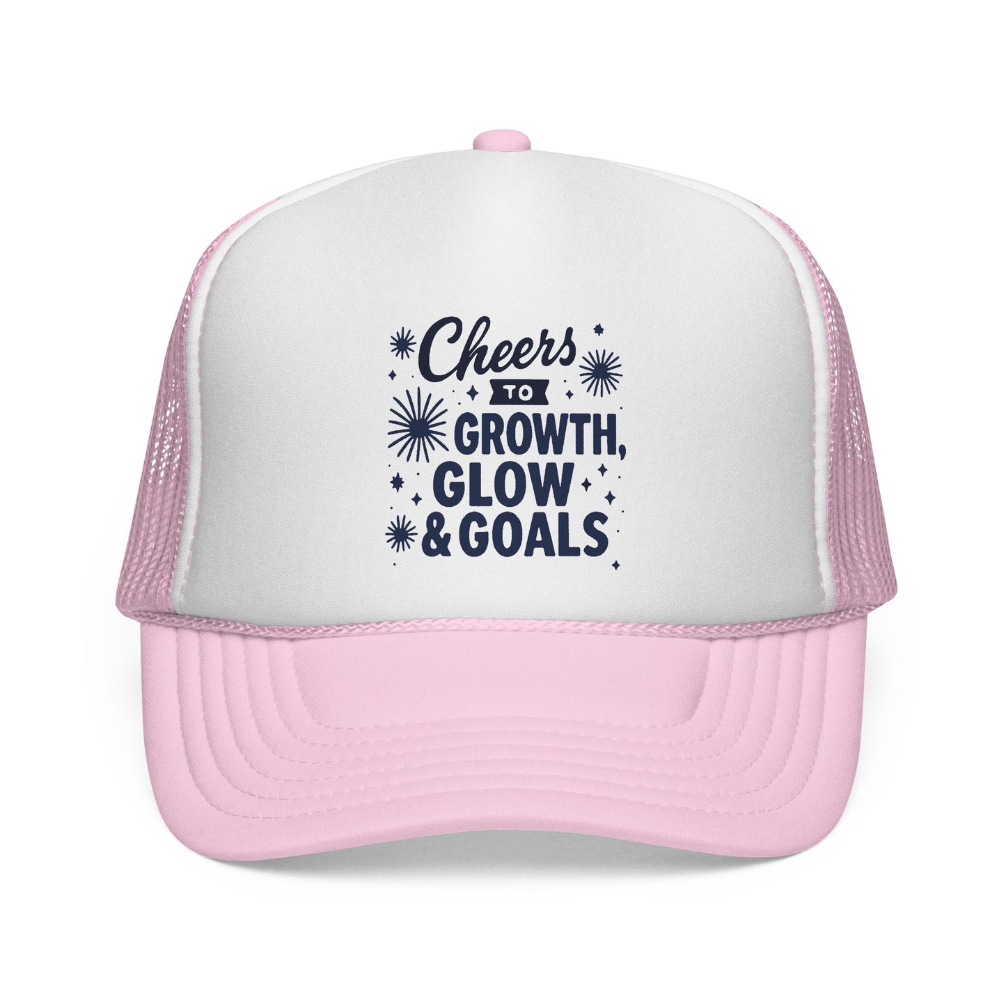 Cheers to Growth, Glow & Goals - Cap