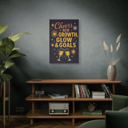 Cheers to Growth Canvas Wall Art, Motivational Decor, Inspirational Print for Home, Office, Gift for Graduates, New Year Vibes