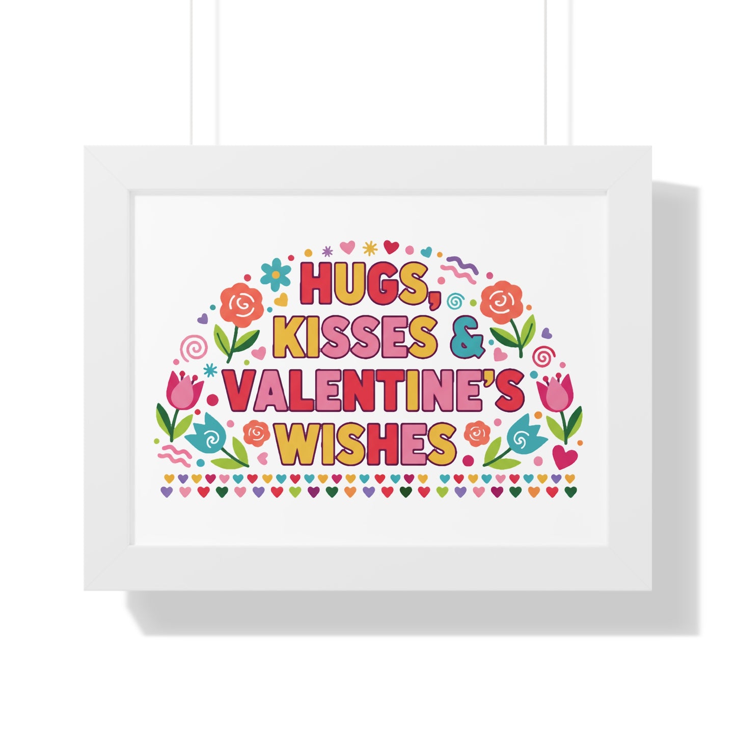 Hugs, Kisses & Valentine's Wishes - Framed Poster