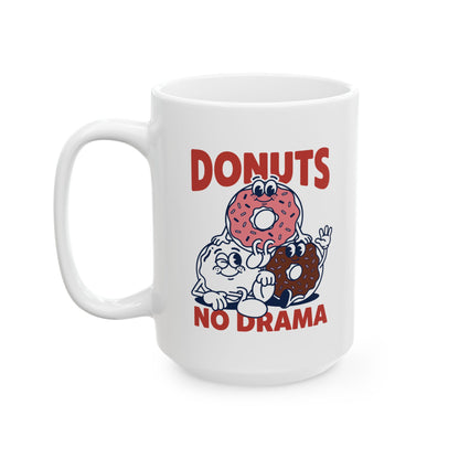 Donuts Not Drama - Mug