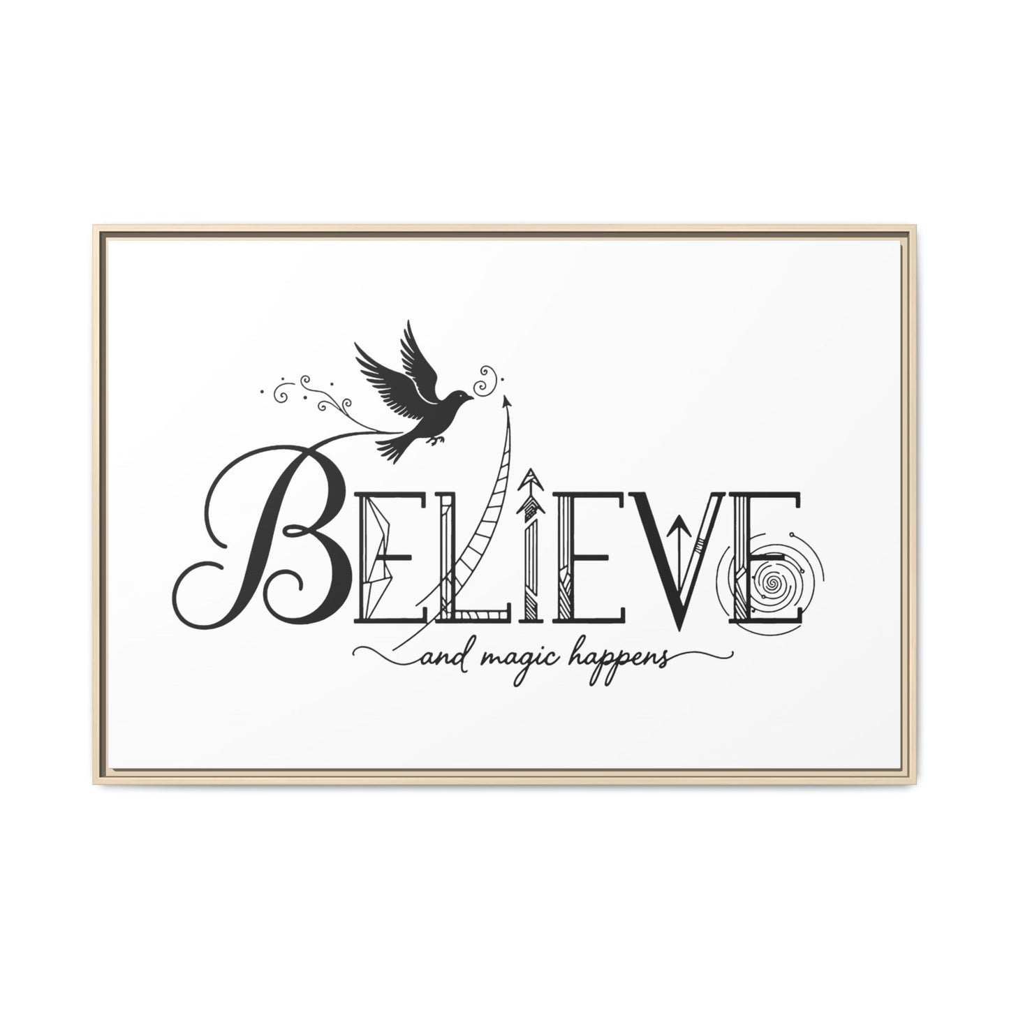 Believe and Magic Happens - Framed Canvas