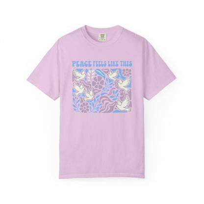 Peace Feels Like This - T-Shirt