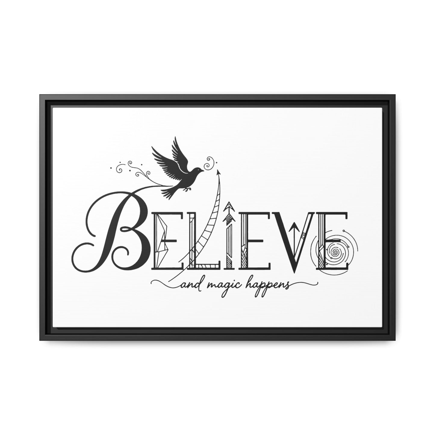 Believe and Magic Happens - Framed Canvas