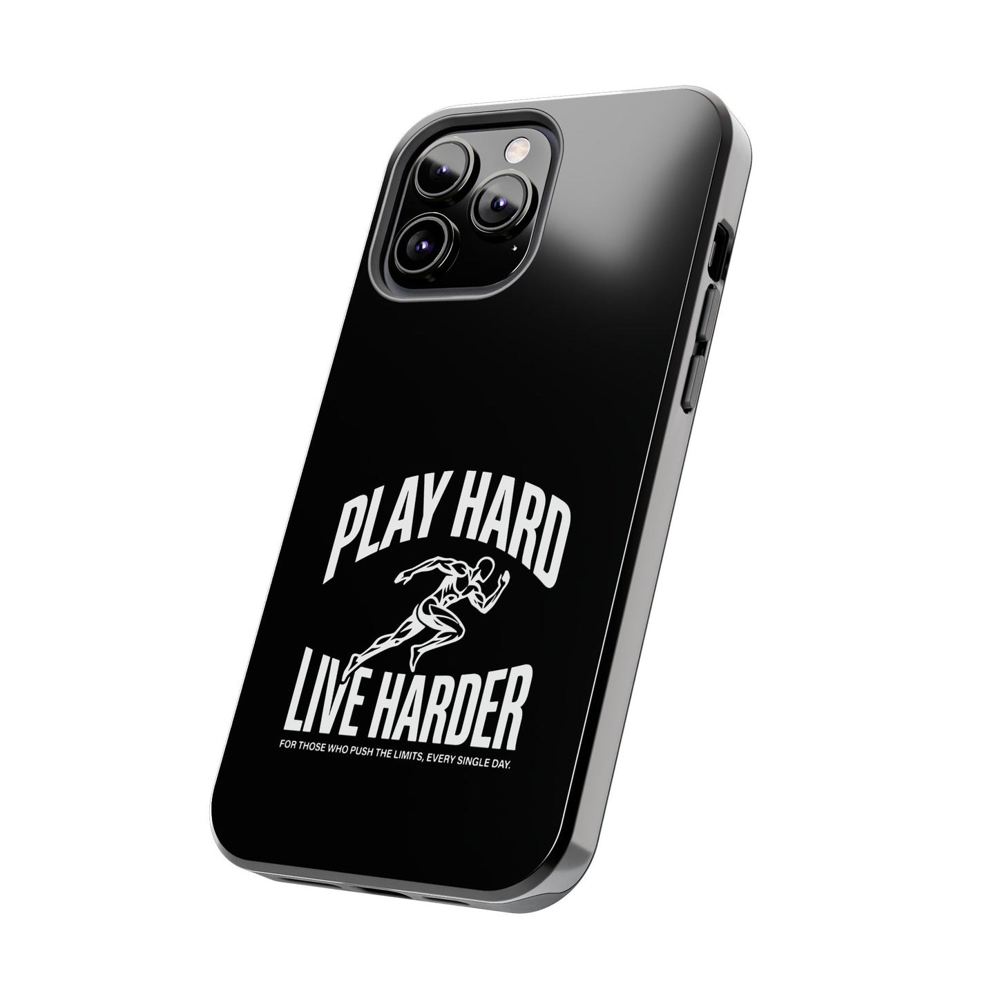 Play Hard / Live Harder - Phone Case