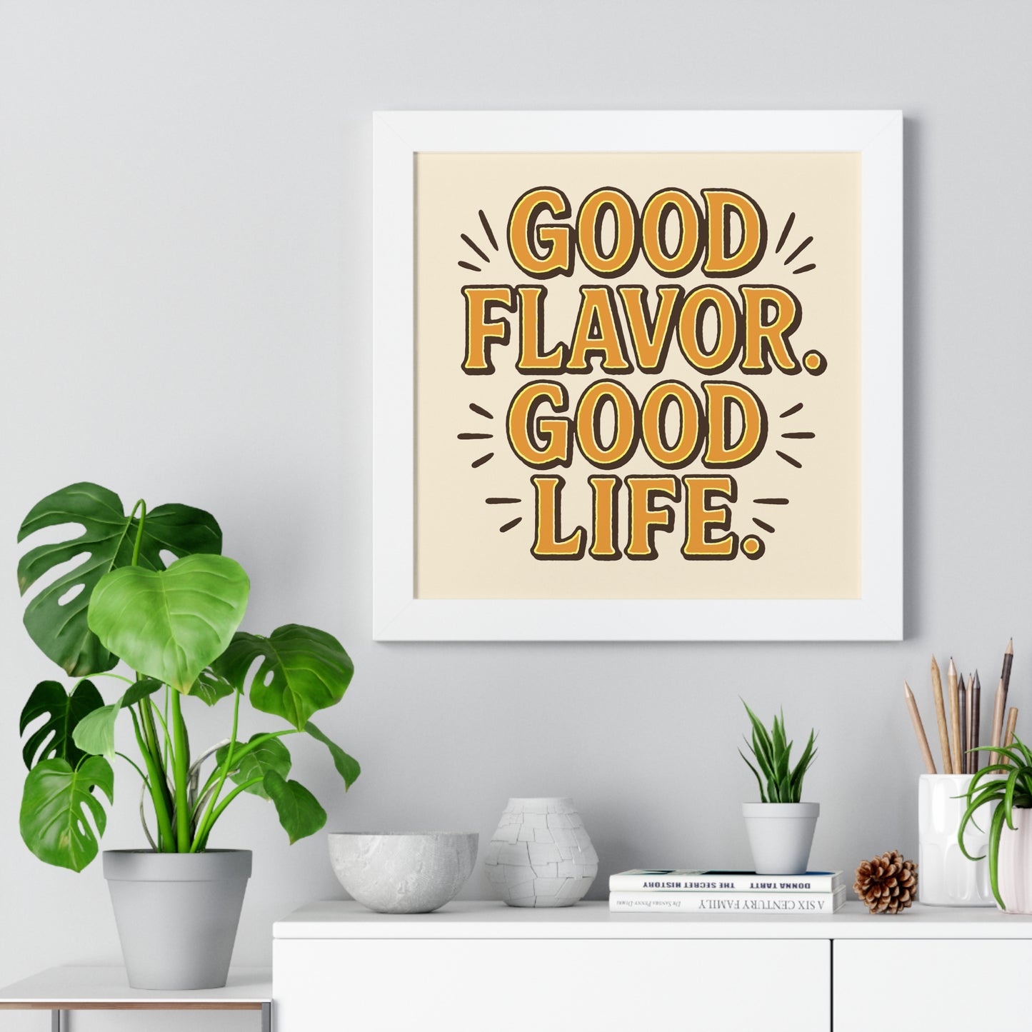 Good Flavor. Good Life. - Framed Poster