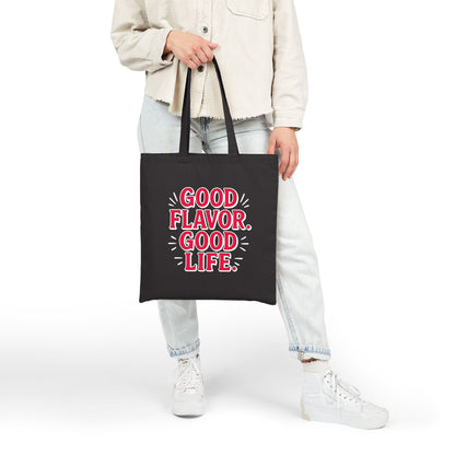 Good Flavor. Good Life. - Tote Bag