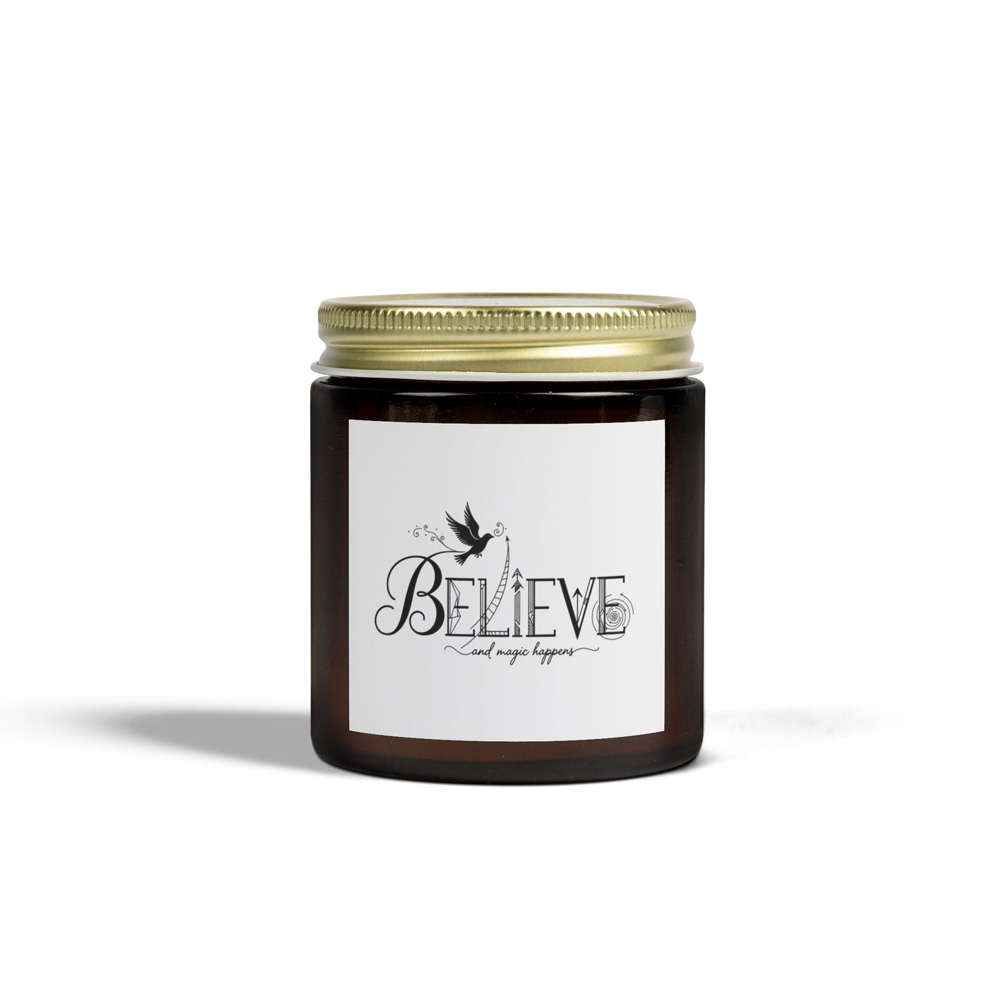 Believe and Magic Happens - Scented Candle