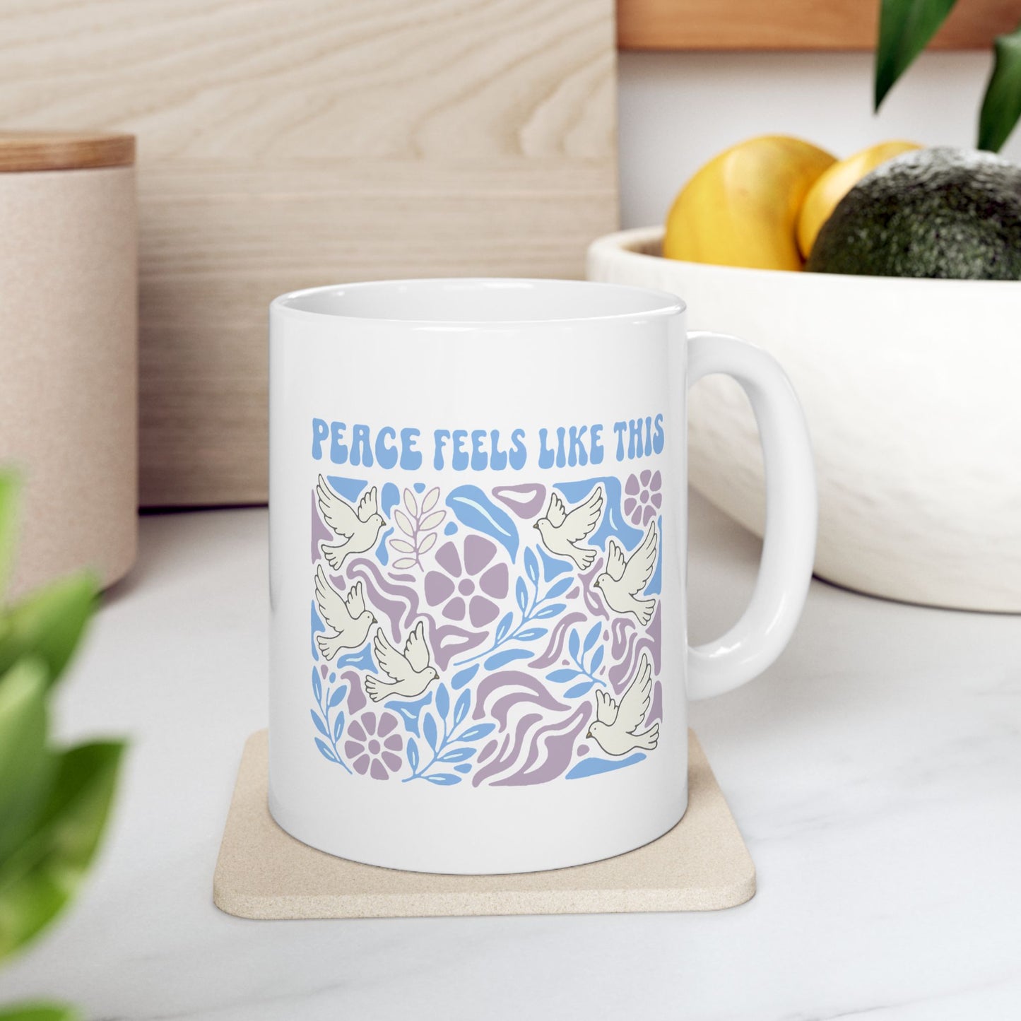 Peace Feels Like This - Mug