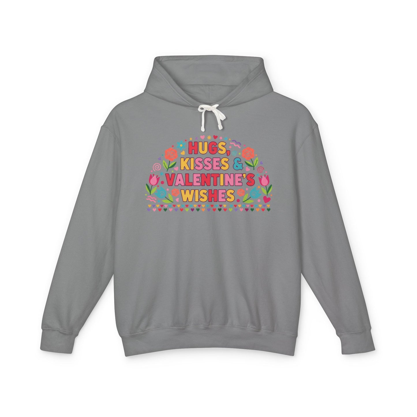 Hugs Kisses & Valentine’s Wishes - Hoodie
