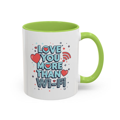 Love You More Than Wi‑Fi - Color Accent Mug