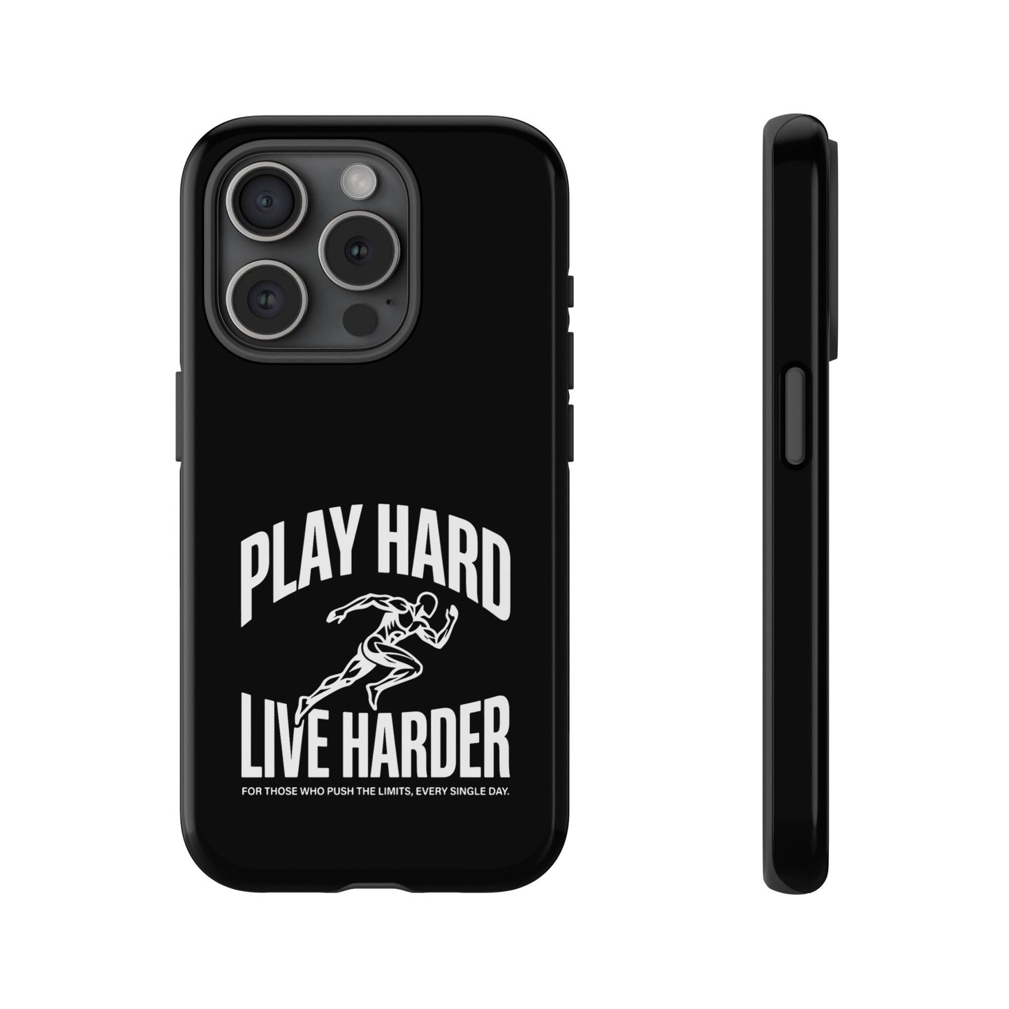Play Hard / Live Harder - Phone Case