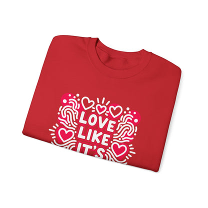 Love Like It's Art - Sweatshirt