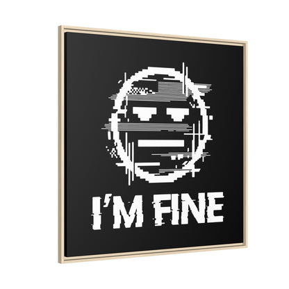 I’m Fine Glitched Smiley - Framed Canvas