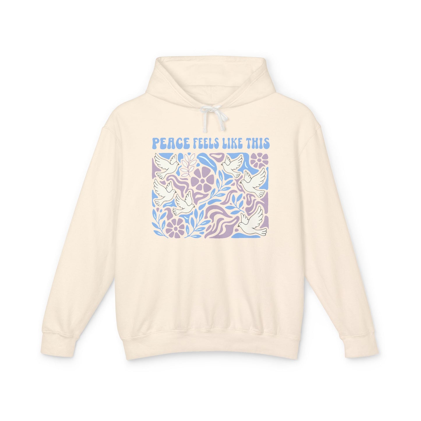 Peace Feels Like This - Hoodie