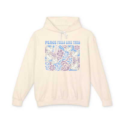 Peace Feels Like This - Hoodie
