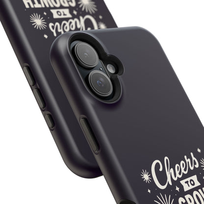 Cheers to Growth, Glow & Goals - Magnetic Phone Case