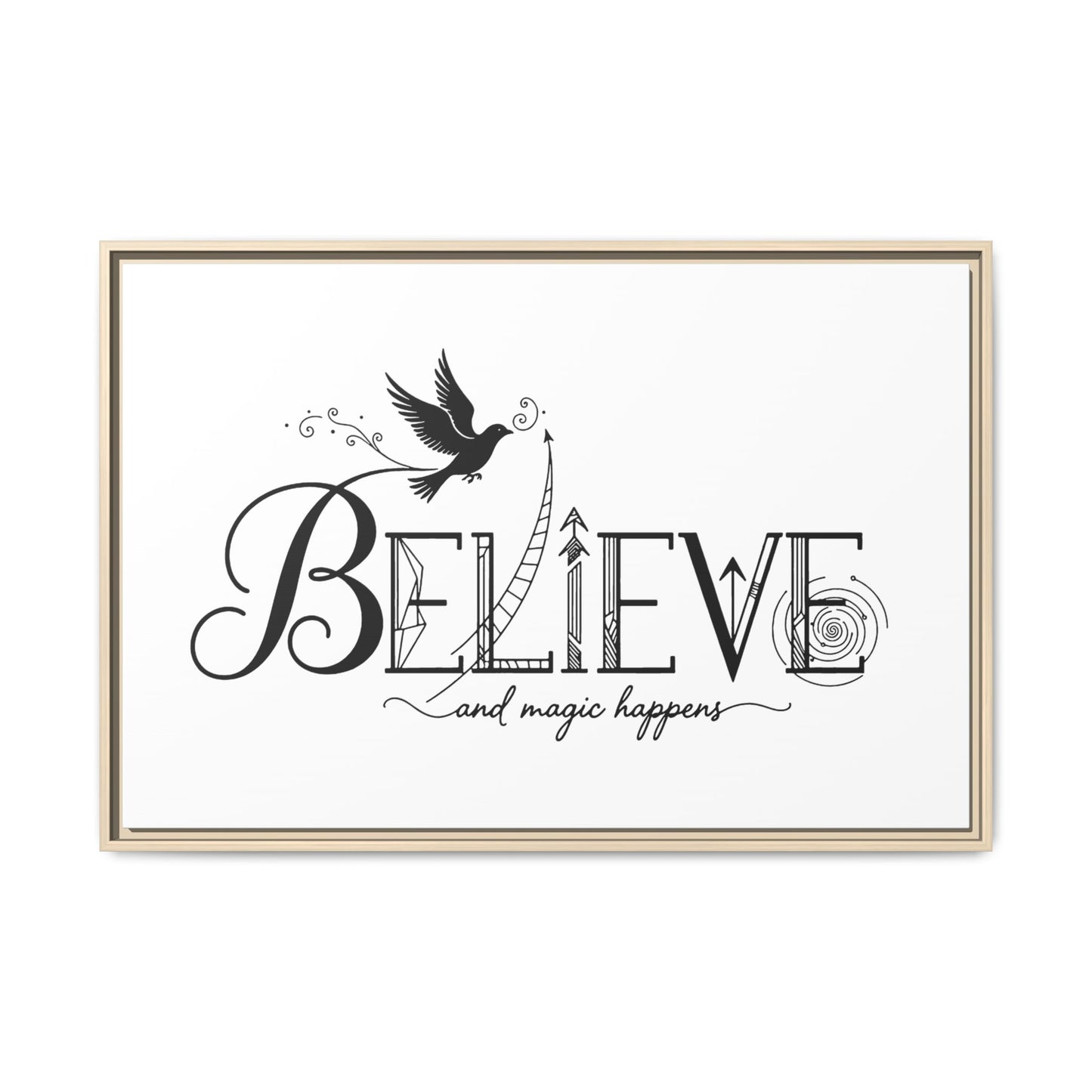 Believe and Magic Happens - Framed Canvas