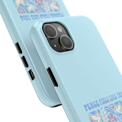 Peace Tells Like This - Phone Case