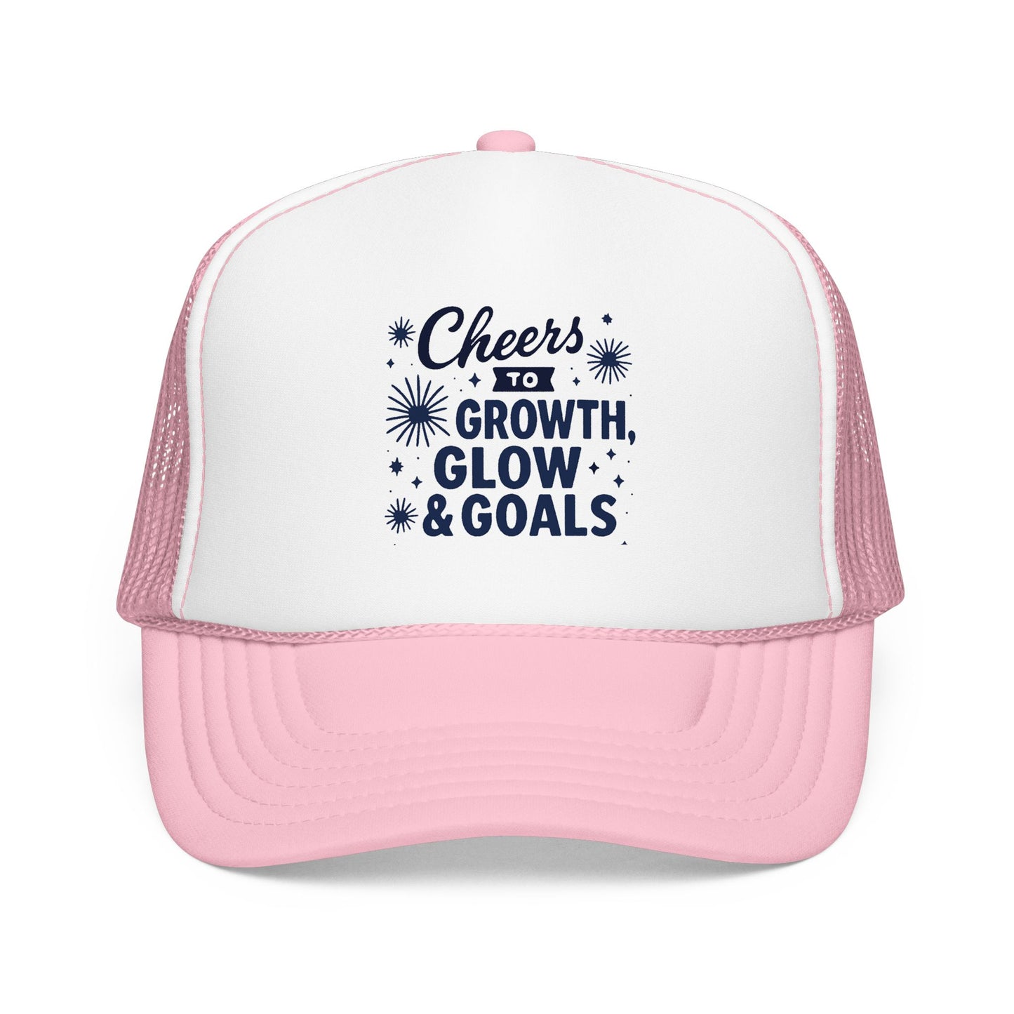 Cheers to Growth, Glow & Goals - Cap