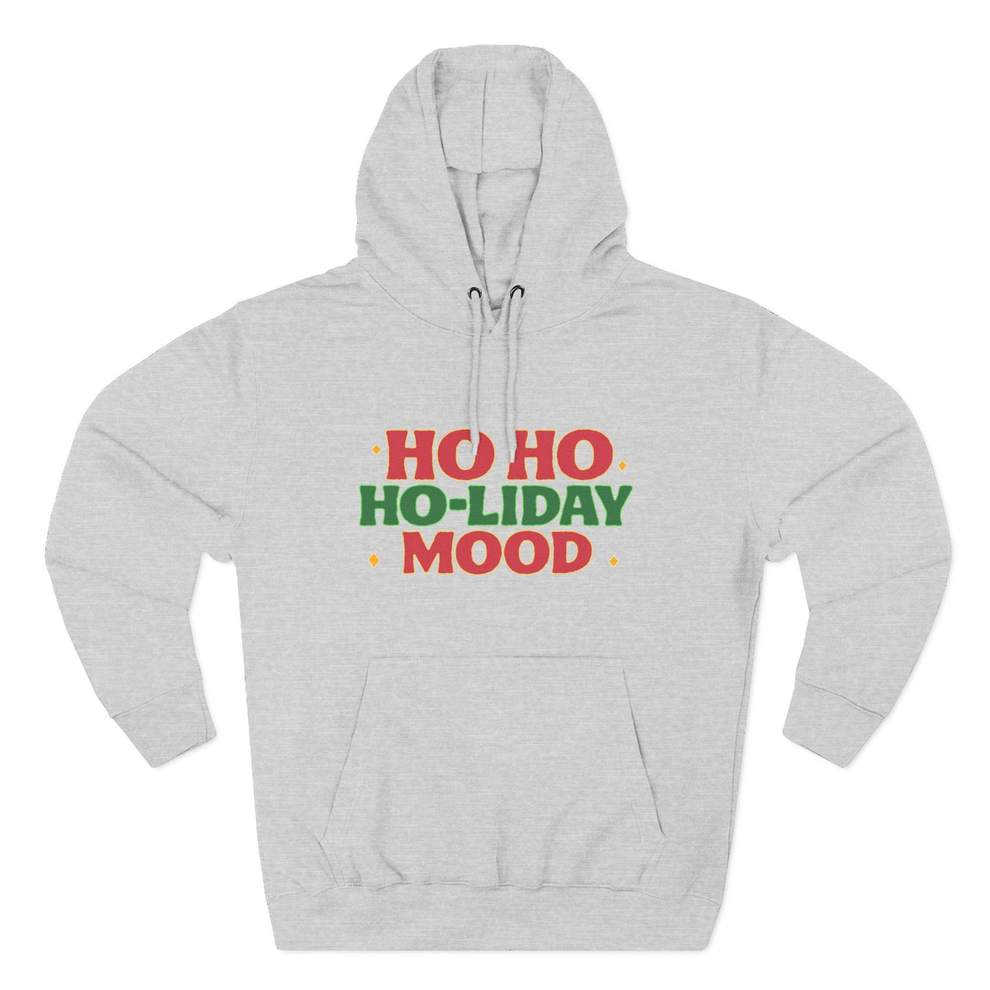 Ho Ho Ho-liday Mood - Hoodie