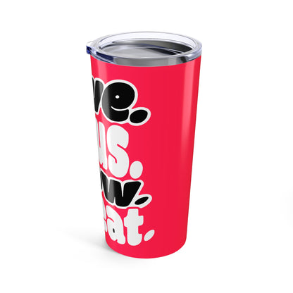 Move. Focus. Grow. Repeat. - Tumbler