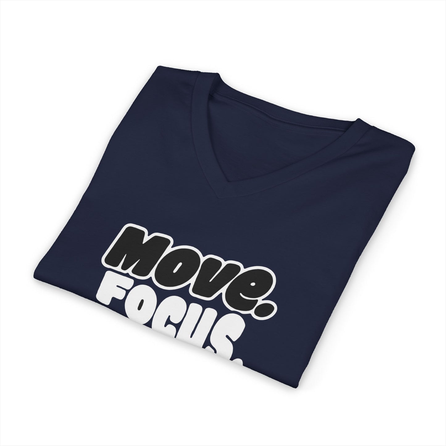 Move. Focus. Grow. Repeat. - V-Neck Tee